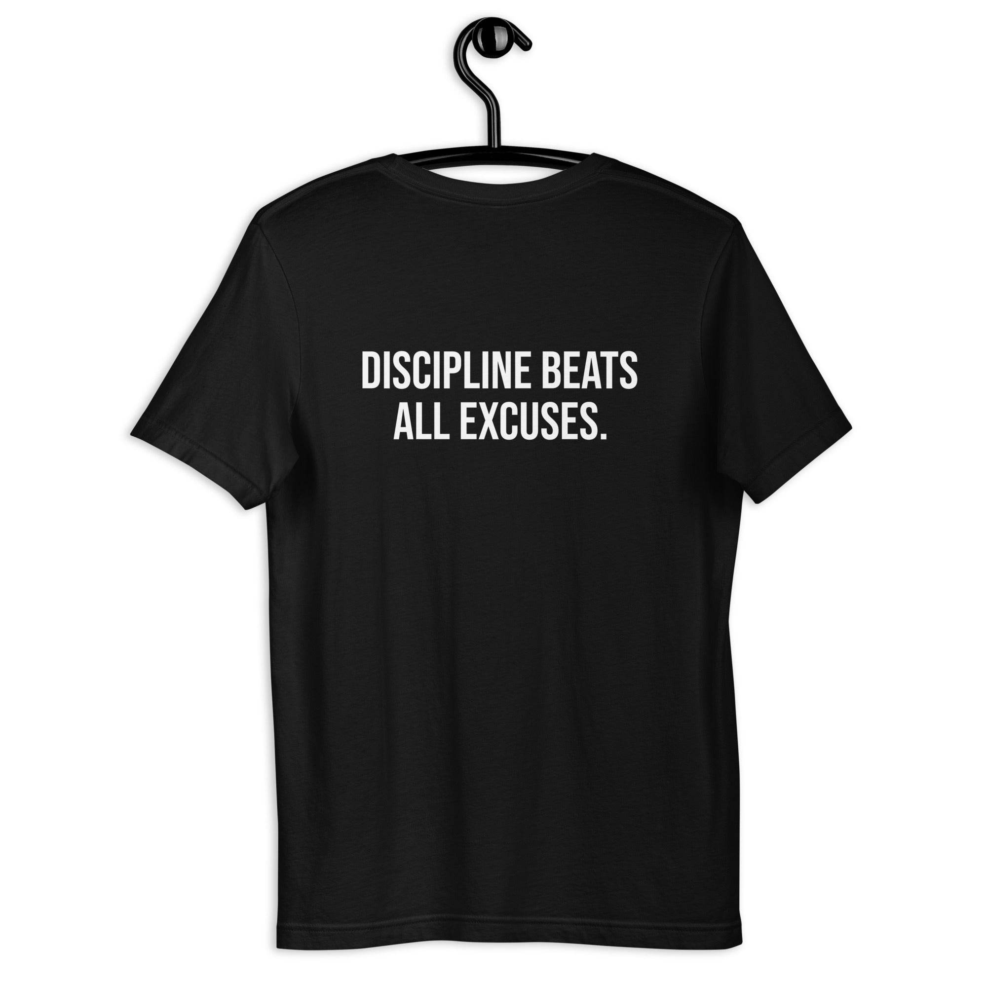 “DISCIPLINE BEATS ALL EXCUSES” T-SHIRT - AMAZEA