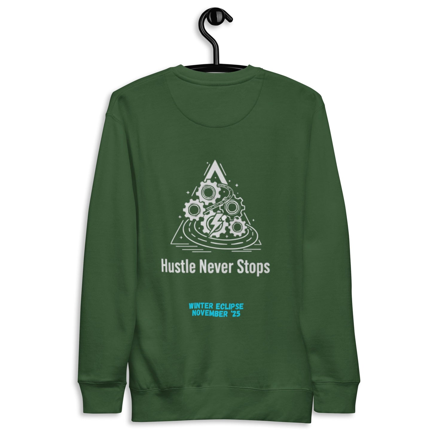 The Hustle Never Stops Sweatshirt — built for relentless drive. - AMAZEA